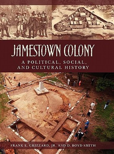 jamestown colony,a political, social, and cultural history