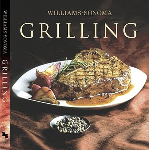 grilling,william sonoma collection