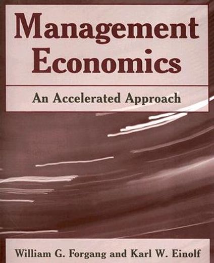 management economics,an accelerated approach