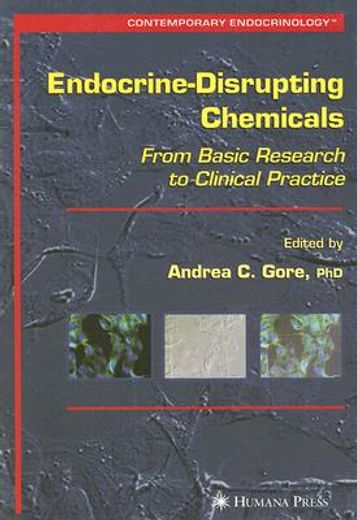 endocrine-disrupting chemicals,from basic research to clinical practice