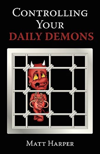 controlling your daily demons