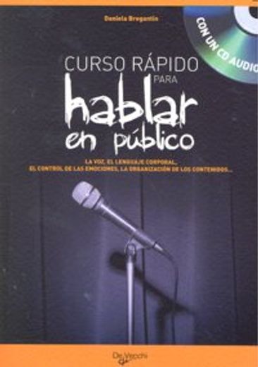 curso rapido para hablar en publico (in Spanish)