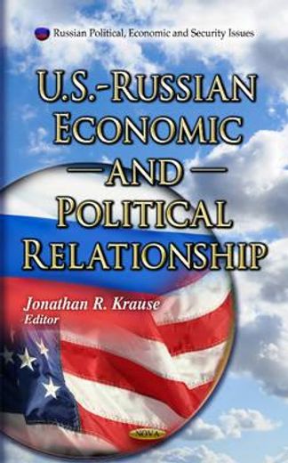 u.s.-russian economic and political relationship