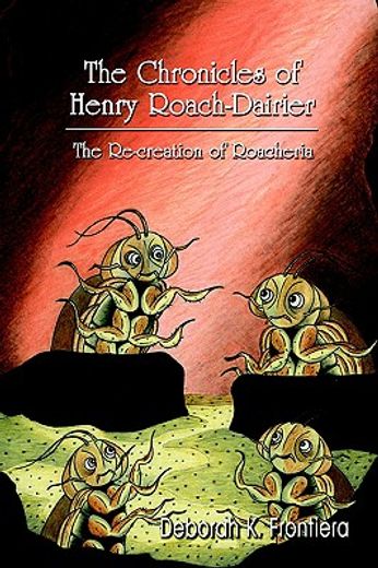 the chronicles of henry roach-dairier