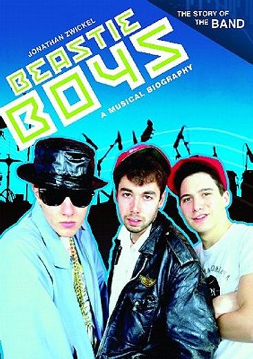 beastie boys,a musical biography