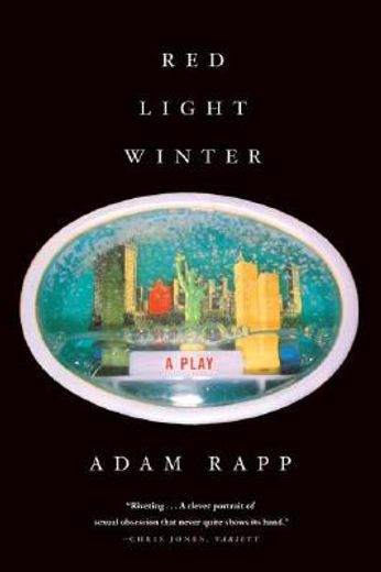 red light winter,a play