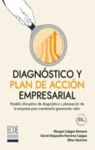 Diagnostico y plan de acción empresarial (in Spanish)