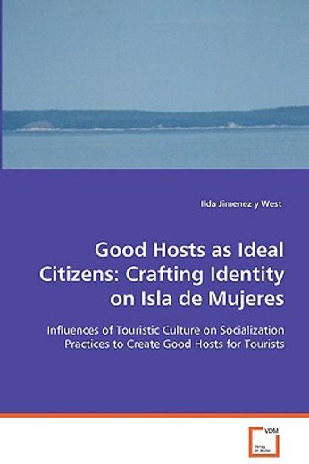 good hosts as ideal citizens