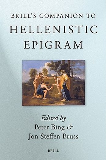 brill´s companion to hellenistic epigram,down to philip