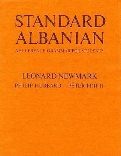 standard albanian,a reference grammar for students