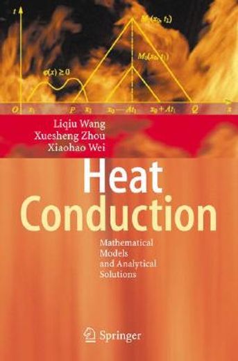 heat conduction,mathematical models and analytical solutions