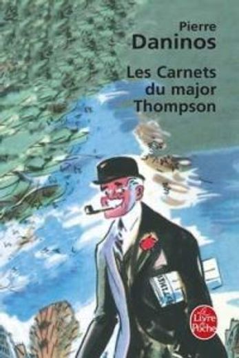 Les Carnets Du Major Thompson (in French)