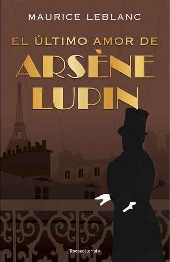 El Ultimo Amor de Arsene Lupin (in Spanish)