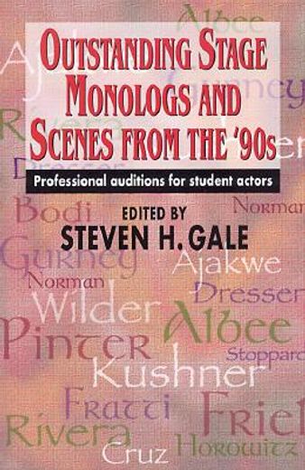 Outstanding Stage Monologs and Scenes from the '90s (en Inglés)