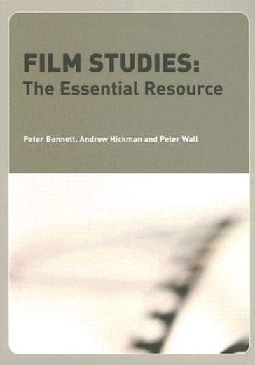 film studies,the essential resource