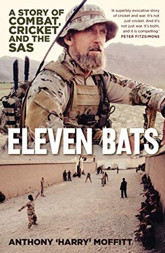 Eleven Bats: A Story of Cricket and the SAS (en Inglés)