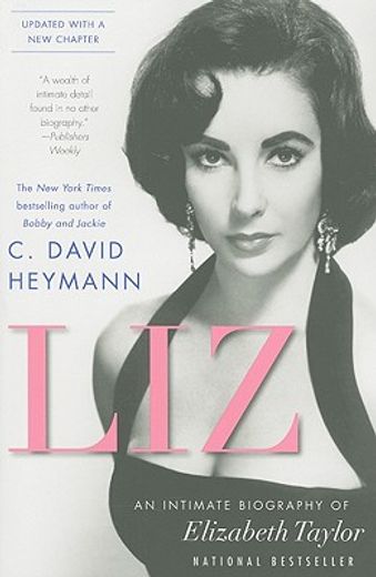 liz,an intimate biography of elizabeth taylor (en Inglés)