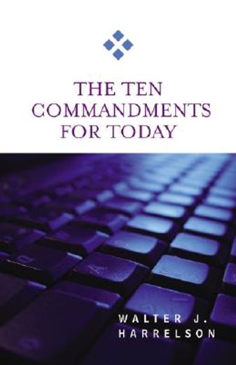 the ten commandments for today (en Inglés)