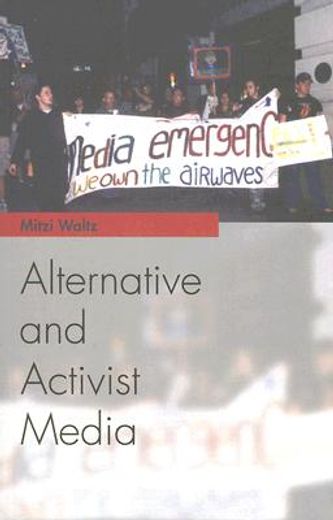 alternative and activist media