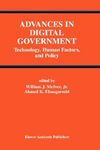 advances in digital government,technology, human factors, and policy