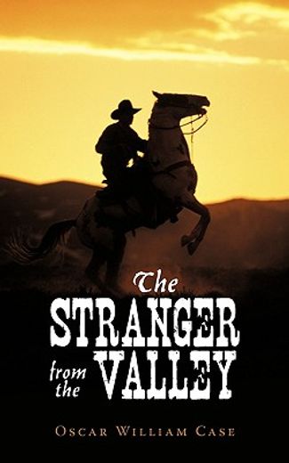 the stranger from the valley