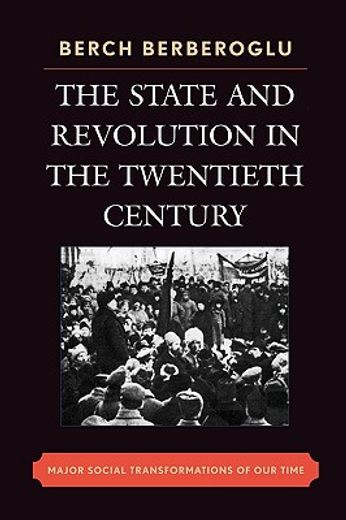 the state and revolution in the 20th century,major social transformations of our time