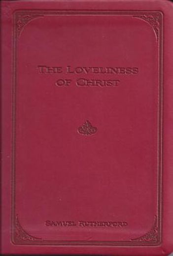 loveliness of christ gift edition hb
