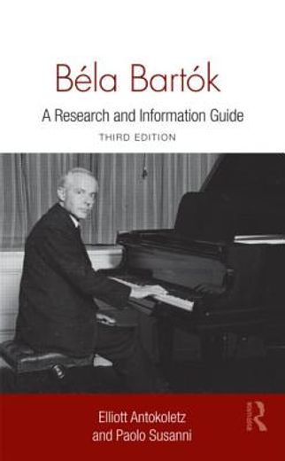 bela bartok,a research and information guide