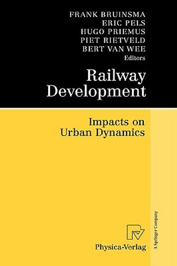 railway development,impact on urban dynamics (en Inglés)