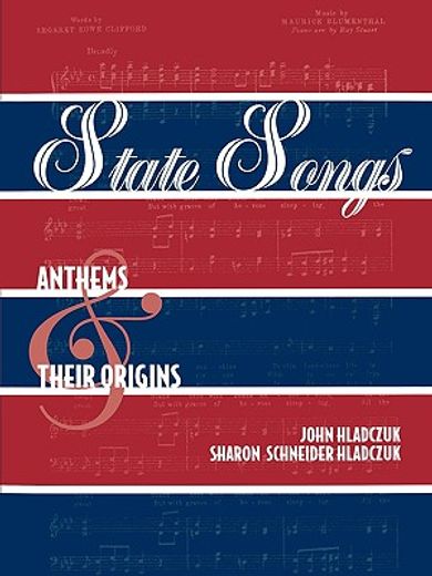 state songs,anthems and their origins