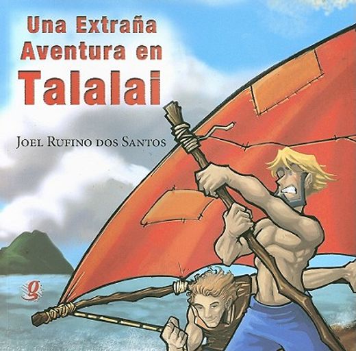 Una Extrana Aventura En Talalai (in Spanish)