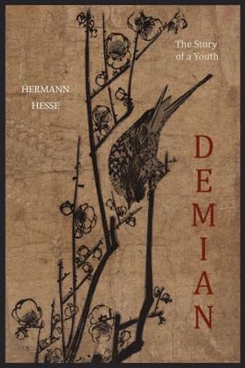 demian: the story of a youth (en Inglés)