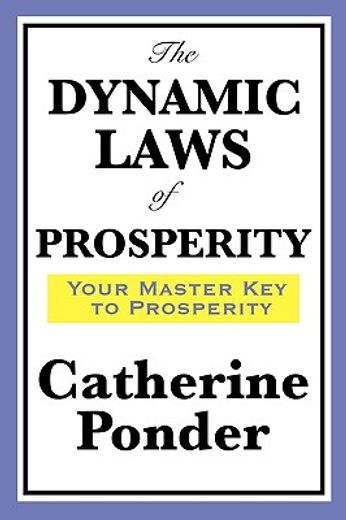 the dynamic laws of prosperity