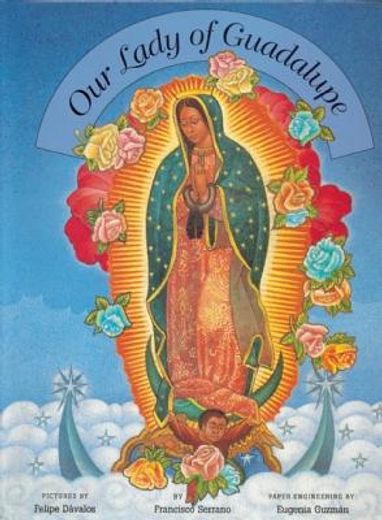 Our Lady of Guadalupe (in English)