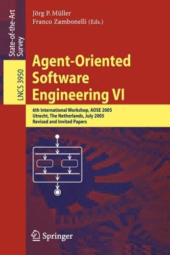 agent-oriented software engineering vi (en Inglés)