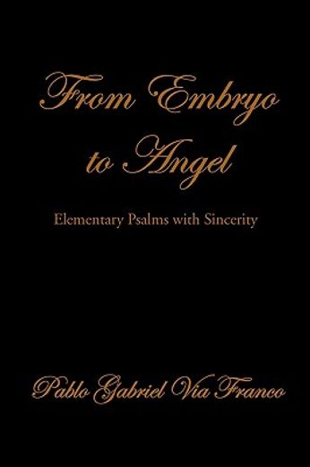 from embryo to angel