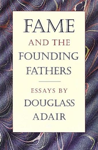 fame and the founding fathers