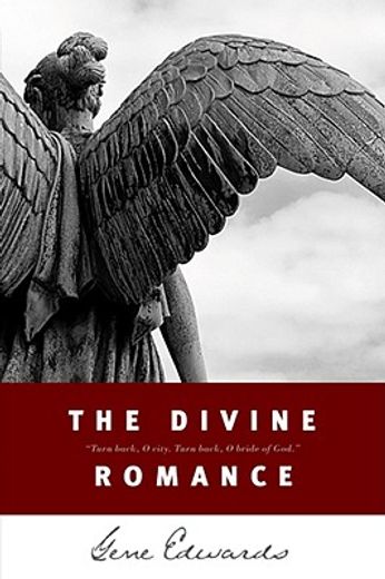 The Divine Romance (Inspirational s. ) (in English)