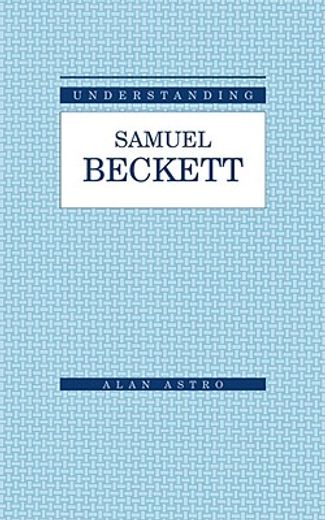 understanding samuel beckett