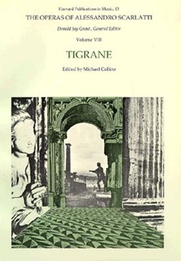 the operas of alessandra scarlatti,tigrane