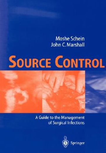 source control,a guide to the management of surgical infections