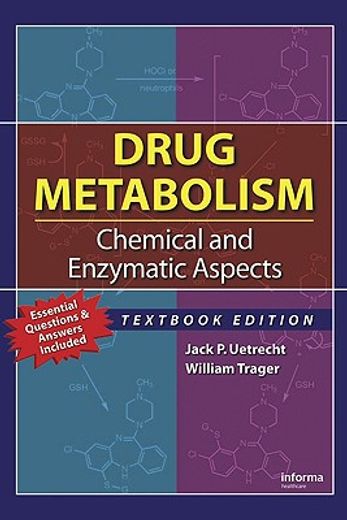 Drug Metabolism: Chemical and Enzymatic Aspects (en Inglés)