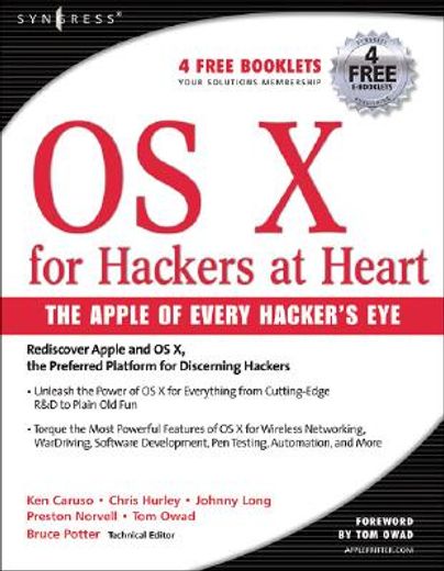 os x for hackers at heart,the apple of every hacker´s eye