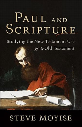 paul and scripture (en Inglés)
