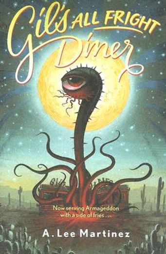 gil´s all fright diner (in English)