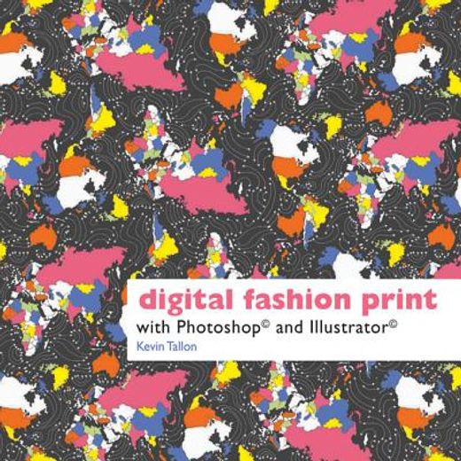 digital fashion print with photoshop and illustrator (en Inglés)