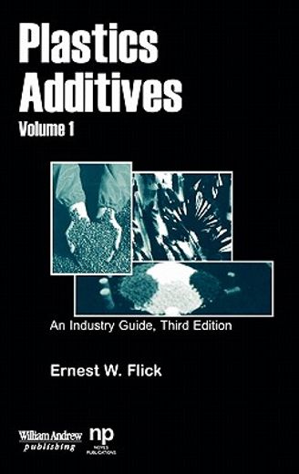 plastics additives,an industry guide