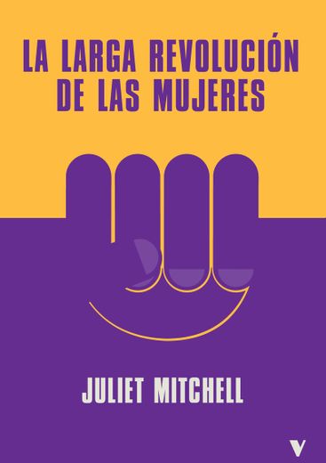 La Larga Revolucion de las Mujeres (in Spanish)