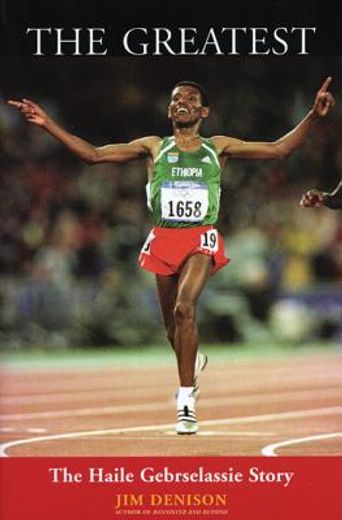 The Greatest: The Haile Gebrselassie Story (in English)