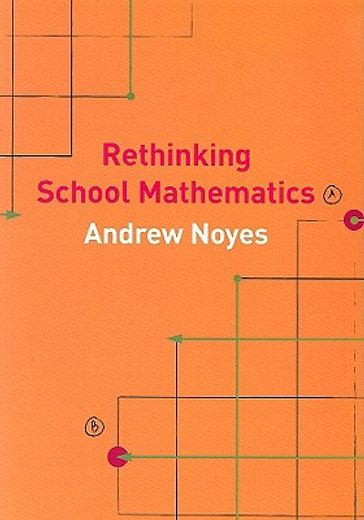 Rethinking School Mathematics (en Inglés)